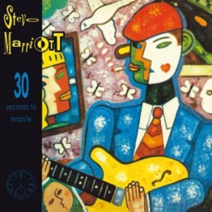 Marriot Steve - 30 Seconds To Midnight ryhmässä CD @ Bengans Skivbutik AB (3690039)