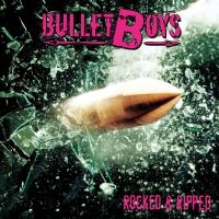 Bulletboys - Rocked & Ripped ryhmässä VINYYLI / Rock @ Bengans Skivbutik AB (3690390)