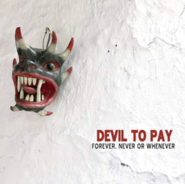 Devil To Pay - Forever, Never Or.. ryhmässä VINYYLI / Myydyimmät @ Bengans Skivbutik AB (3691742)