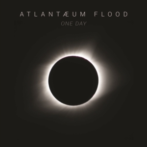 Atlantaeum Flood - One Day ryhmässä CD @ Bengans Skivbutik AB (3691871)