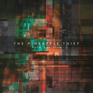 Pineapple Thief - Hold Our Fire ryhmässä Minishops / The Pineapple Thief @ Bengans Skivbutik AB (3694342)