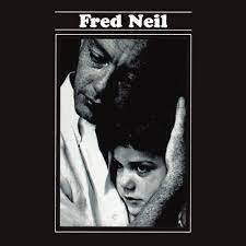 Neil Fred - Fred Neil (Clear Vinyl) ryhmässä VINYYLI @ Bengans Skivbutik AB (3694562)