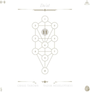 Taborn Craig And Vadim Neselovskyi - Book Beri'ah Vol 11-Da'at ryhmässä CD @ Bengans Skivbutik AB (3694586)