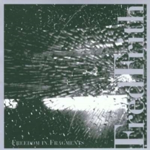 Frith Fred - Freedom In Fragments ryhmässä CD @ Bengans Skivbutik AB (3694660)