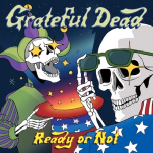 GRATEFUL DEAD - READY OR NOT ryhmässä CD @ Bengans Skivbutik AB (3700842)