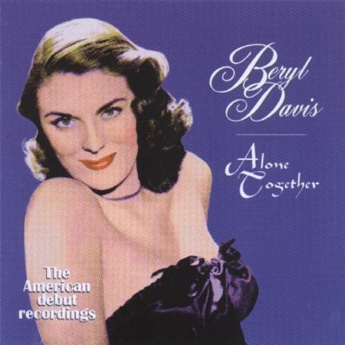 Beryl Davis - Alone Together ryhmässä CD / Pop @ Bengans Skivbutik AB (3700963)