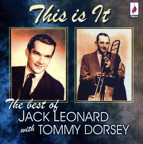 Jack Leonard & Tommy Dorsey - The Best Of ryhmässä CD / Pop @ Bengans Skivbutik AB (3700996)