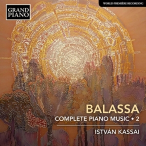 Balassa Sandor - Complete Piano Music, Vol. 2 ryhmässä CD @ Bengans Skivbutik AB (3703999)
