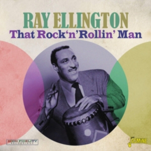 Ellington Ray - That Rock ?N? Rollin? Man ryhmässä CD @ Bengans Skivbutik AB (3704823)