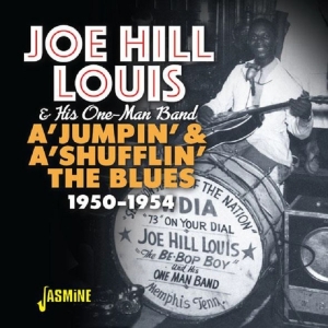 Joe Hill Louis - A 'Jumpin' & A 'Shuflin' The Blues 1950-1954 ryhmässä CD @ Bengans Skivbutik AB (3704826)