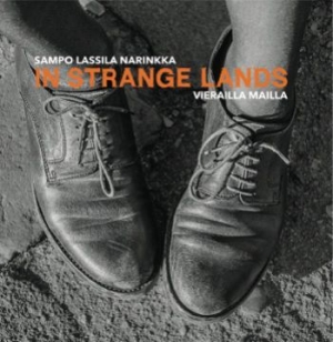Sampo Lassila Narinkka - In Strange Lands - Vierailla Mailla ryhmässä CD @ Bengans Skivbutik AB (3708706)