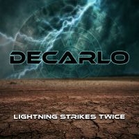 Decarlo - Lightning Strikes Twice ryhmässä CD @ Bengans Skivbutik AB (3709347)