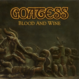 Goatess - Blood And Wine ryhmässä VINYYLI @ Bengans Skivbutik AB (3712789)