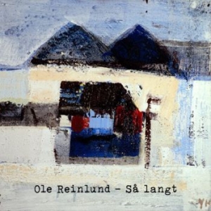 Reinlund Ole - Så Langt ryhmässä CD @ Bengans Skivbutik AB (3713486)