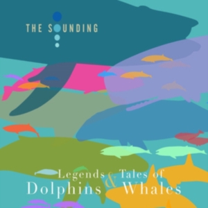 Soudning - Legends And Tales Of Dolphins And W ryhmässä CD @ Bengans Skivbutik AB (3717766)