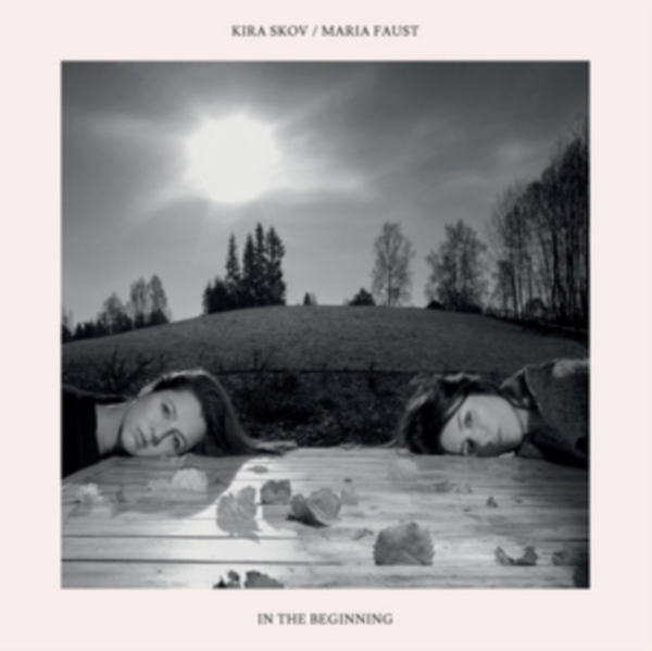 Skov Kira & Maria Faust - In The Beginning ryhmässä VINYYLI / Jazz/Blues @ Bengans Skivbutik AB (3718096)