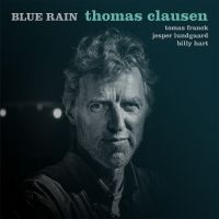 Clausen Thomas - Blue Rain ryhmässä CD @ Bengans Skivbutik AB (3718202)