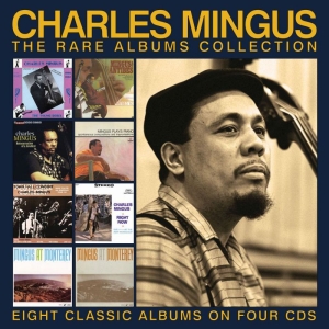 Mingus Charles - Rare Albums Collection The (4 Cd) ryhmässä CD @ Bengans Skivbutik AB (3718287)