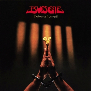Budgie - Deliver Us From Evil ryhmässä VINYYLI @ Bengans Skivbutik AB (3718602)
