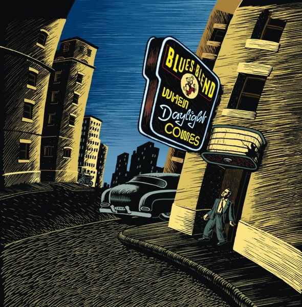 Blues Blend - When Daylight Comes ryhmässä CD / Myydyimmät @ Bengans Skivbutik AB (3718668)
