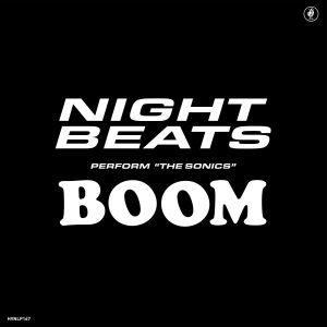 Night Beats Feat. The Sonics - Night Beats Play The Sonics' 'Boom' ryhmässä VINYYLI @ Bengans Skivbutik AB (3719428)