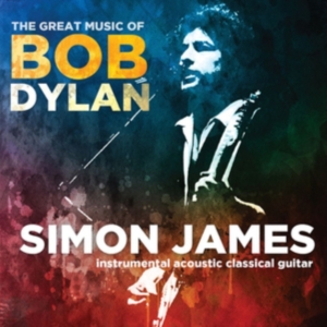 James Simon - Great Music Of Bob Dylan ryhmässä CD @ Bengans Skivbutik AB (3719480)