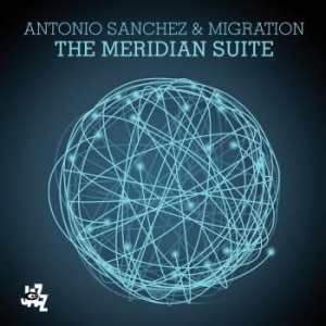 Sanchez Antonio - The Meridian Suite ryhmässä CD @ Bengans Skivbutik AB (3719824)