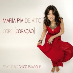 De Vito Maria Pia - Core (Coracao) ryhmässä CD @ Bengans Skivbutik AB (3720782)