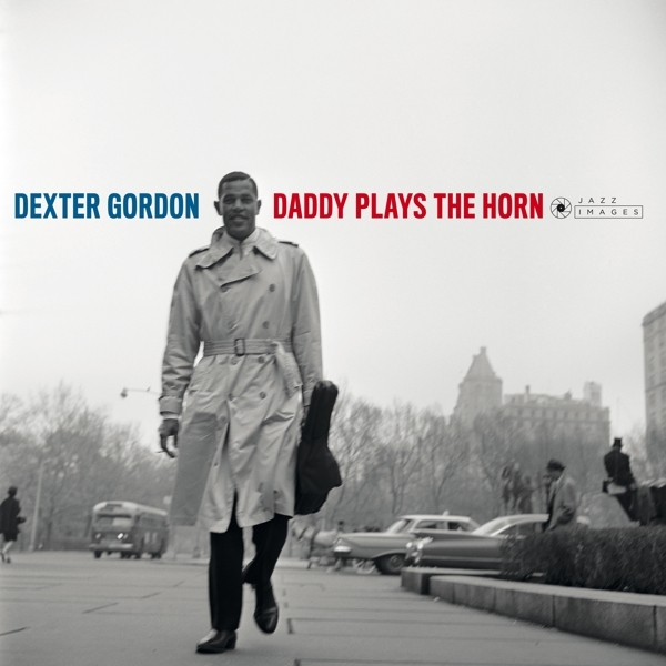 Dexter Gordon - Daddy Plays The Horn ryhmässä VINYYLI / Jazz/Blues @ Bengans Skivbutik AB (3721383)