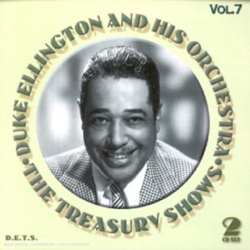 Duke Ellington And His Orchestra - The Treasury Shows, Vol. 7 ryhmässä CD / Jazz/Blues @ Bengans Skivbutik AB (3721691)