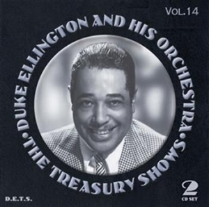 Ellington Duke & His Orchestra - The Treasury Shows Vol 14 ryhmässä CD @ Bengans Skivbutik AB (3721698)