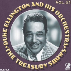 Ellington duke and his orchestra - The Treasury Shows Vol. 21 ryhmässä CD @ Bengans Skivbutik AB (3721704)