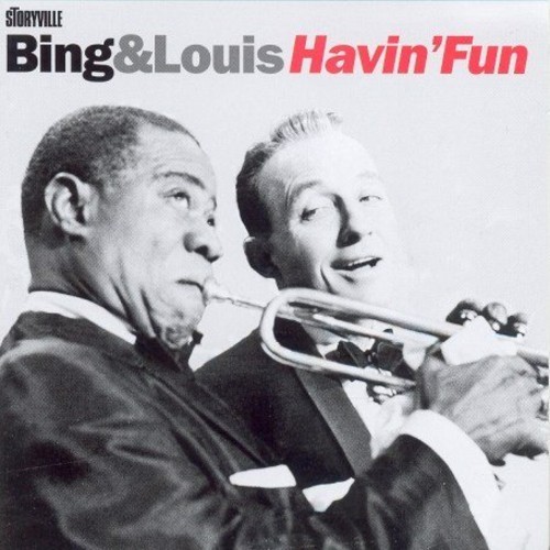 Crosby Bing / Armstrong Louis - Havin Fun ryhmässä CD / Jazz/Blues @ Bengans Skivbutik AB (3721719)