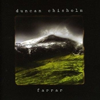 Chisholm Duncan - Farrar ryhmässä CD / Worldmusic/ Folkmusik @ Bengans Skivbutik AB (3722928)