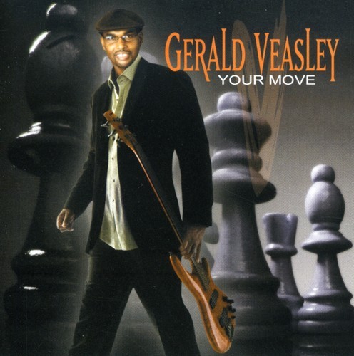 Veasley Gerald - Your Move ryhmässä CD / Myydyimmät @ Bengans Skivbutik AB (3722972)