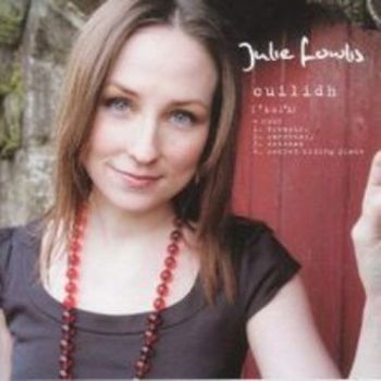 Fowlis Julie - Cuilidh ryhmässä CD / Myydyimmät @ Bengans Skivbutik AB (3722992)