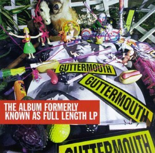 Guttermouth - Album Formerly Known As Full ryhmässä CD / Myydyimmät @ Bengans Skivbutik AB (3722998)