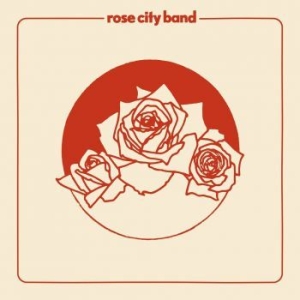 Rose City Band - Rose City Band ryhmässä VINYYLI @ Bengans Skivbutik AB (3723366)