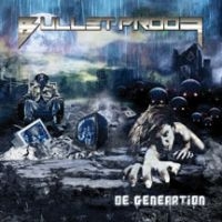 Bullet-Proof - De-Generation ryhmässä CD @ Bengans Skivbutik AB (3723799)