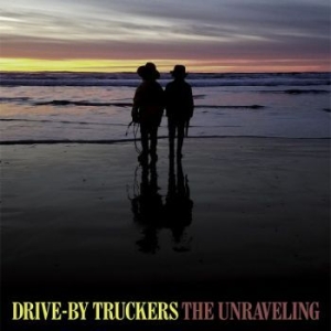 Drive-By Truckers - Unraveling ryhmässä VINYYLI @ Bengans Skivbutik AB (3725568)