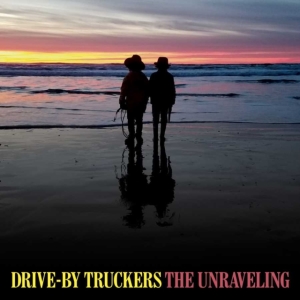 Drive-By Truckers - Unraveling ryhmässä CD @ Bengans Skivbutik AB (3725846)
