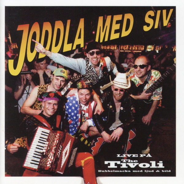 Joddla Med Siv - Live På The Tivoli ryhmässä CD / Pop @ Bengans Skivbutik AB (3725858)
