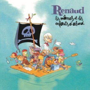 Renaud - Les Mômes Et Les Enfants D'abo ryhmässä CD @ Bengans Skivbutik AB (3725953)
