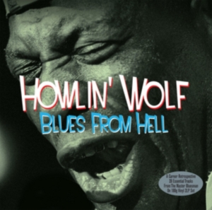Howlin' Wolf - Blues From Hell ryhmässä VINYYLI @ Bengans Skivbutik AB (3726434)