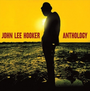 Hooker John Lee - Anthology ryhmässä VINYYLI @ Bengans Skivbutik AB (3726436)