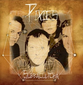 Pixies - Subbacultcha ryhmässä VINYYLI / Myydyimmät @ Bengans Skivbutik AB (3726444)