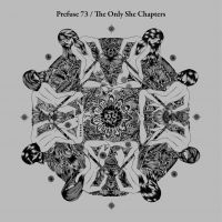 Prefuse 73 - The Only She Chapters ryhmässä CD @ Bengans Skivbutik AB (3726518)