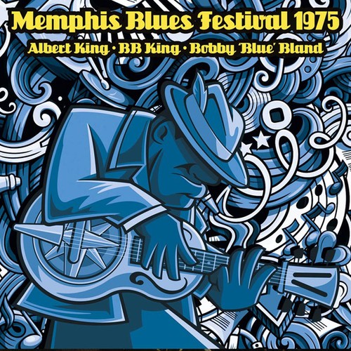 King Albert B.B.King & Bobby Bland - Memphis Blues Festival 1975 (Fm) ryhmässä CD / Myydyimmät @ Bengans Skivbutik AB (3726550)