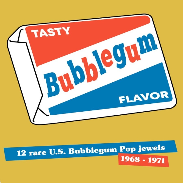 Various Artists - Tasty Bubbelgum Flavor ryhmässä VINYYLI / Myydyimmät @ Bengans Skivbutik AB (3727040)