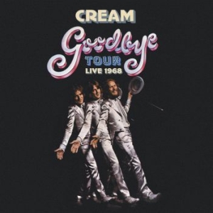 Cream - Goodbye Tour - Live 1968 (4Cd) ryhmässä CD @ Bengans Skivbutik AB (3727602)